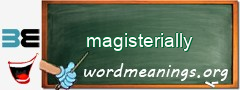 WordMeaning blackboard for magisterially